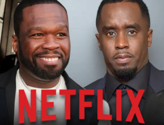50 Cent’s Docuseries On Sexual Assault Allegations Against Diddy Will Premiere On Netflix… SOON!